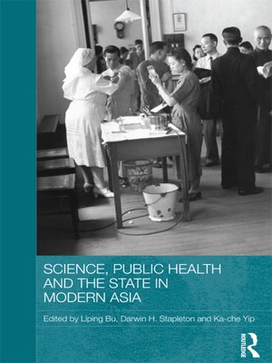 cover image of Science, Public Health and the State in Modern Asia